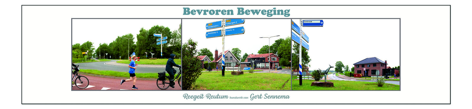 Drieluik Reegeit Reutum Rotonde met frame en tekst bevroren beweging.jpg